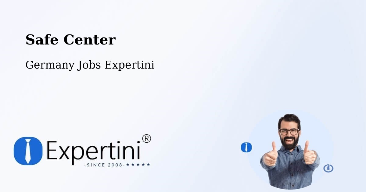 Safe Center - Germany Jobs Expertini