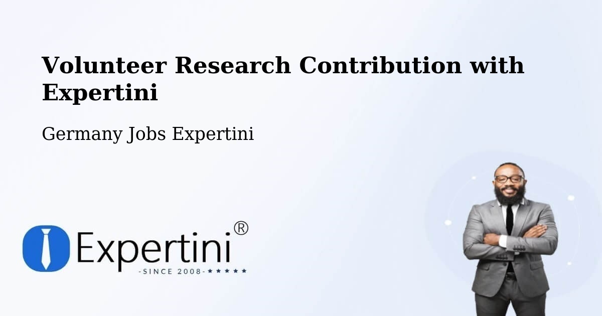 Volunteer Research Contribution Program – Weisel - Germany Jobs Expertini